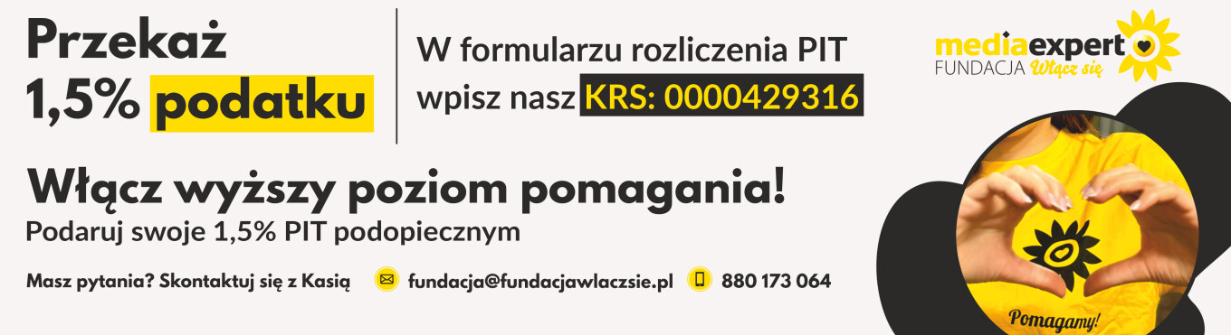 Przekaż 1,5% naszym Podopiecznym